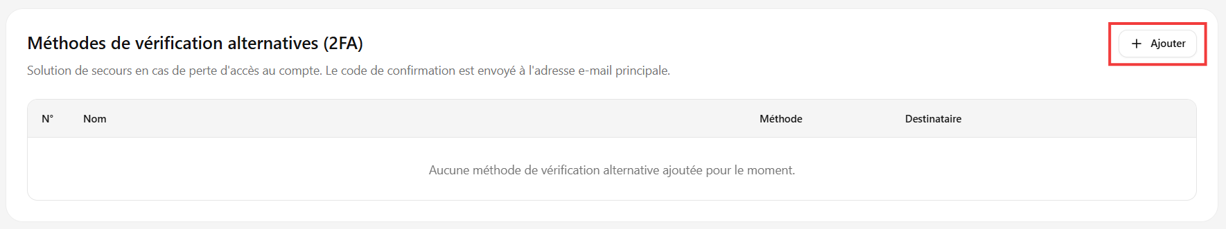 Bouton Ajouter dans la section Méthodes de vérification alternatives (2FA)