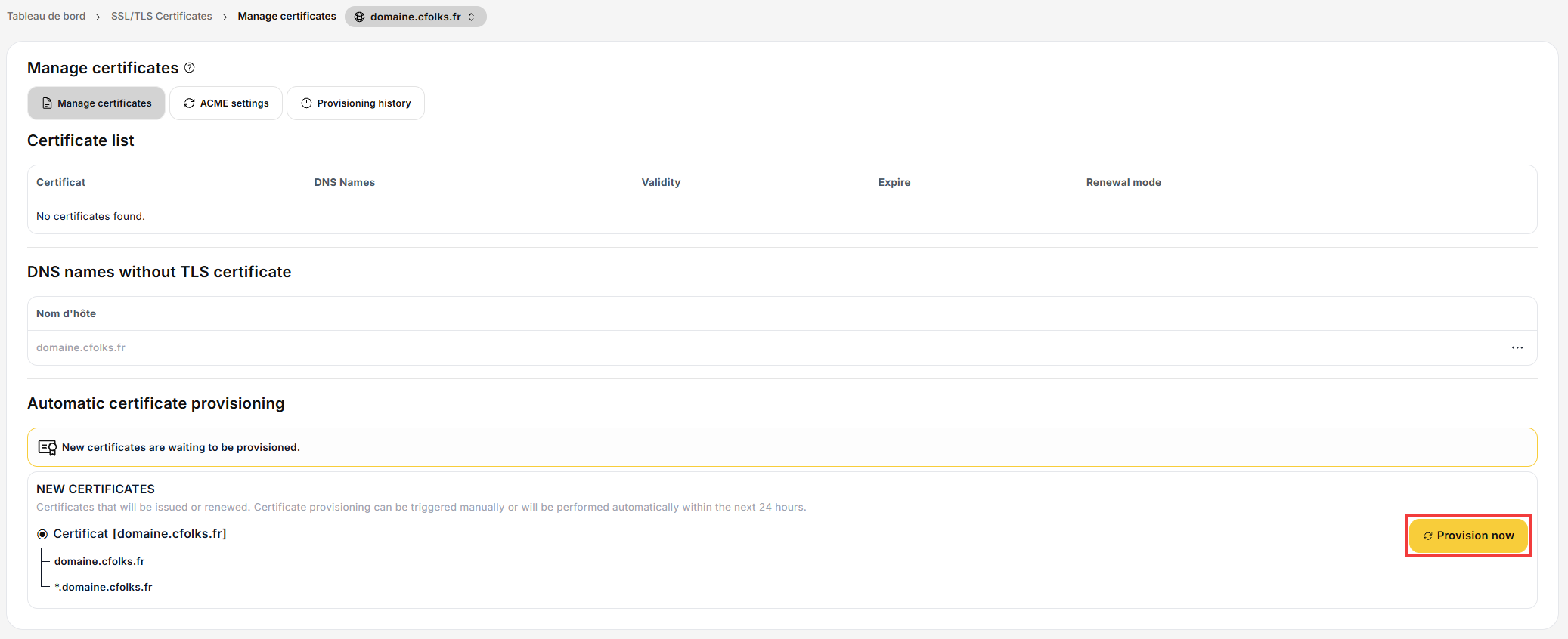 Page Manage certificates et bouton Provision now